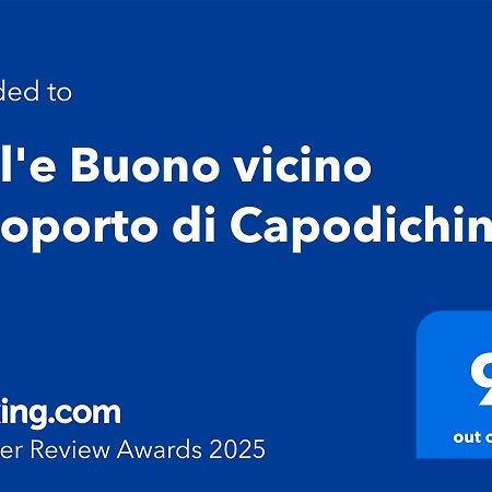 Bell'E Buono Vicino Aeroporto Di Capodichino Villa Наполи Екстериор снимка